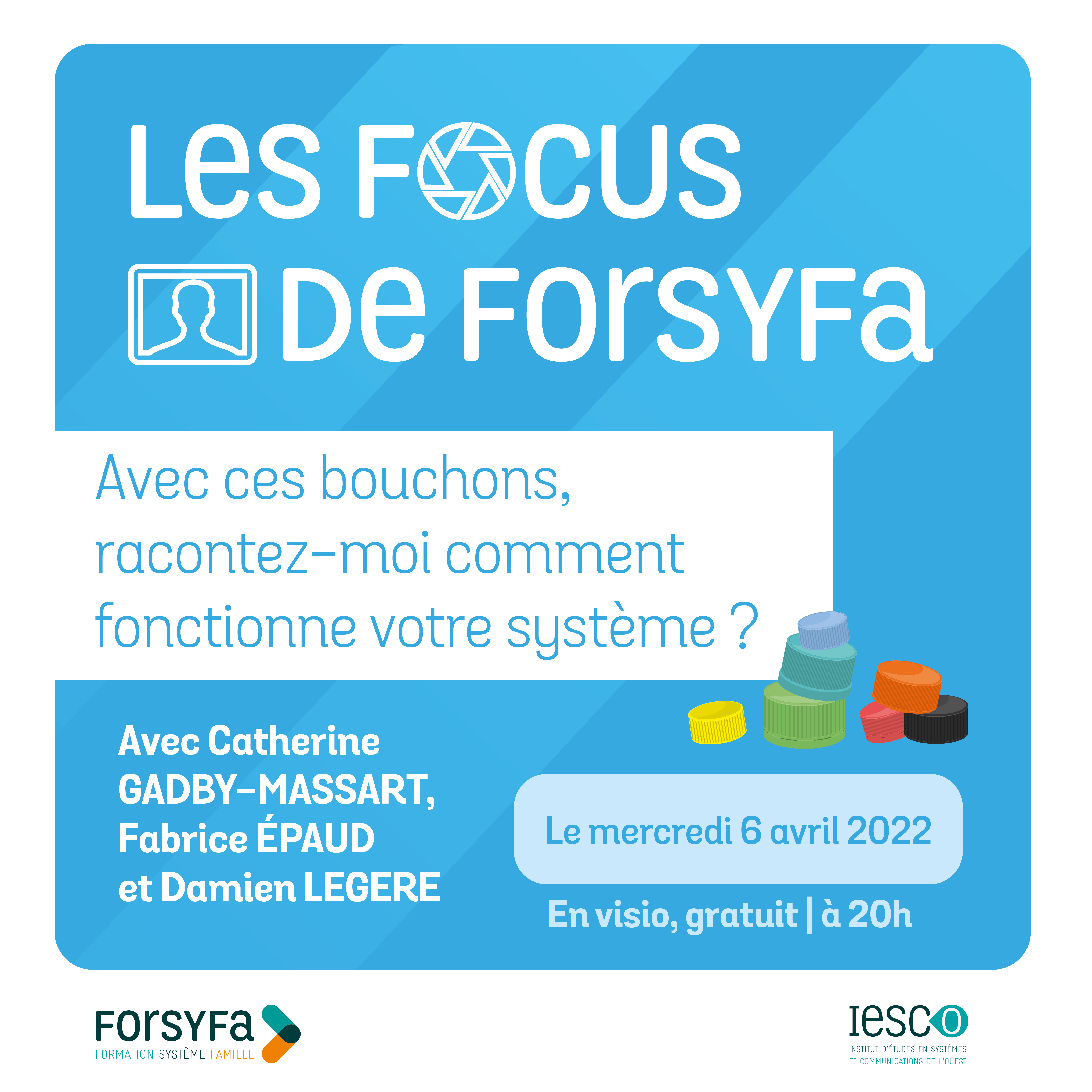 Les focus de Forsyfa | Les bouchons